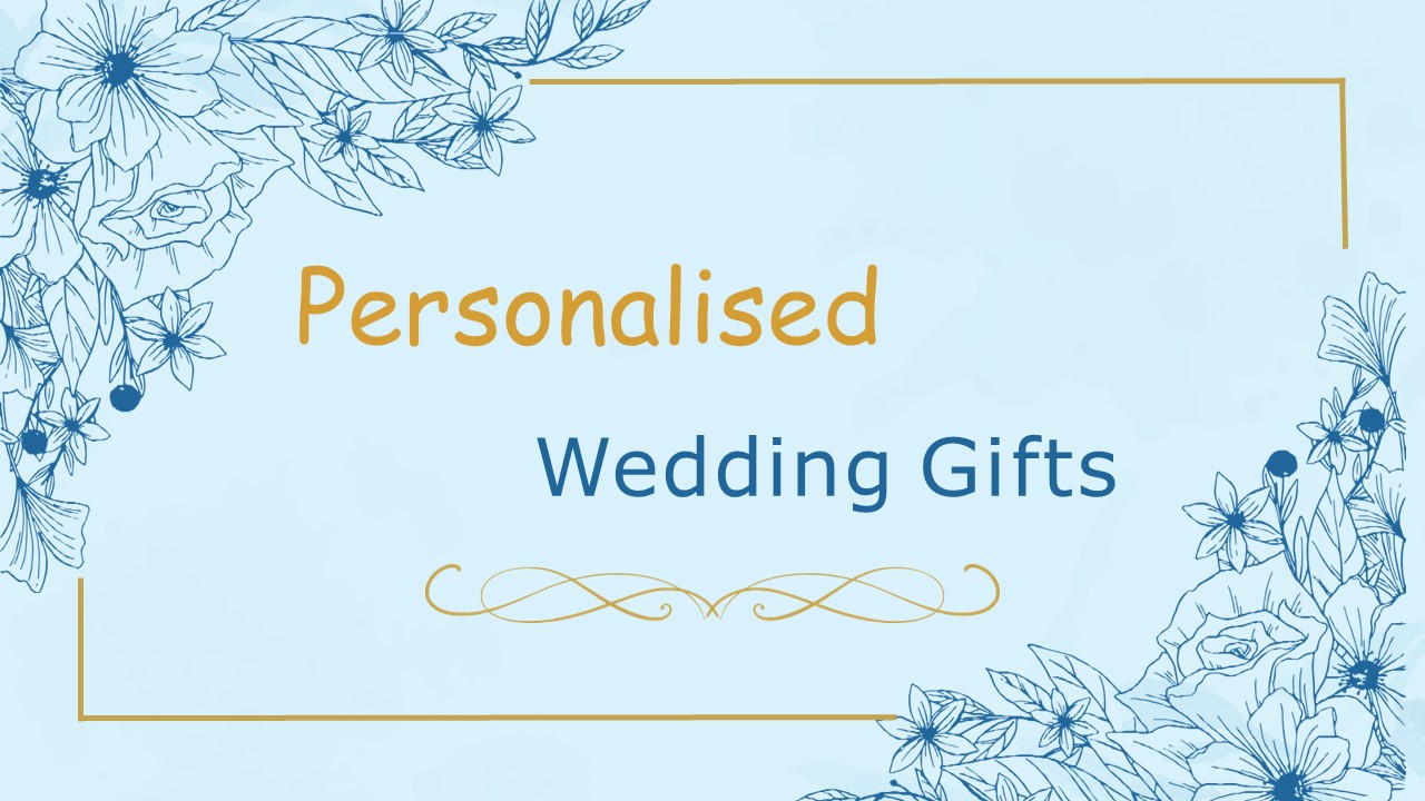 Personalised Wedding Gifts