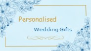Personalised Wedding Gifts