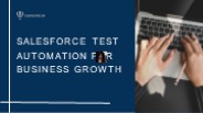 Salesforce test Automation For Business Growth | Concretio