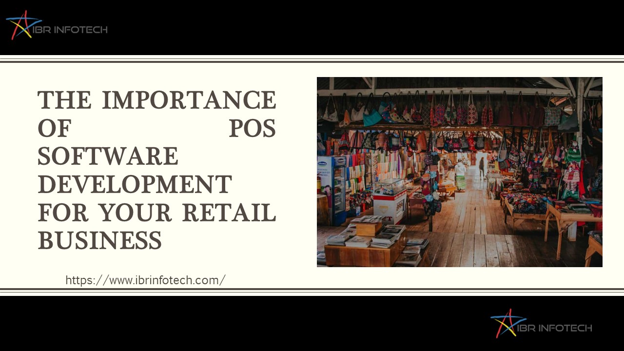 POS Software Development for Retail Business