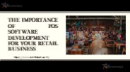 POS Software Development for Retail Business
