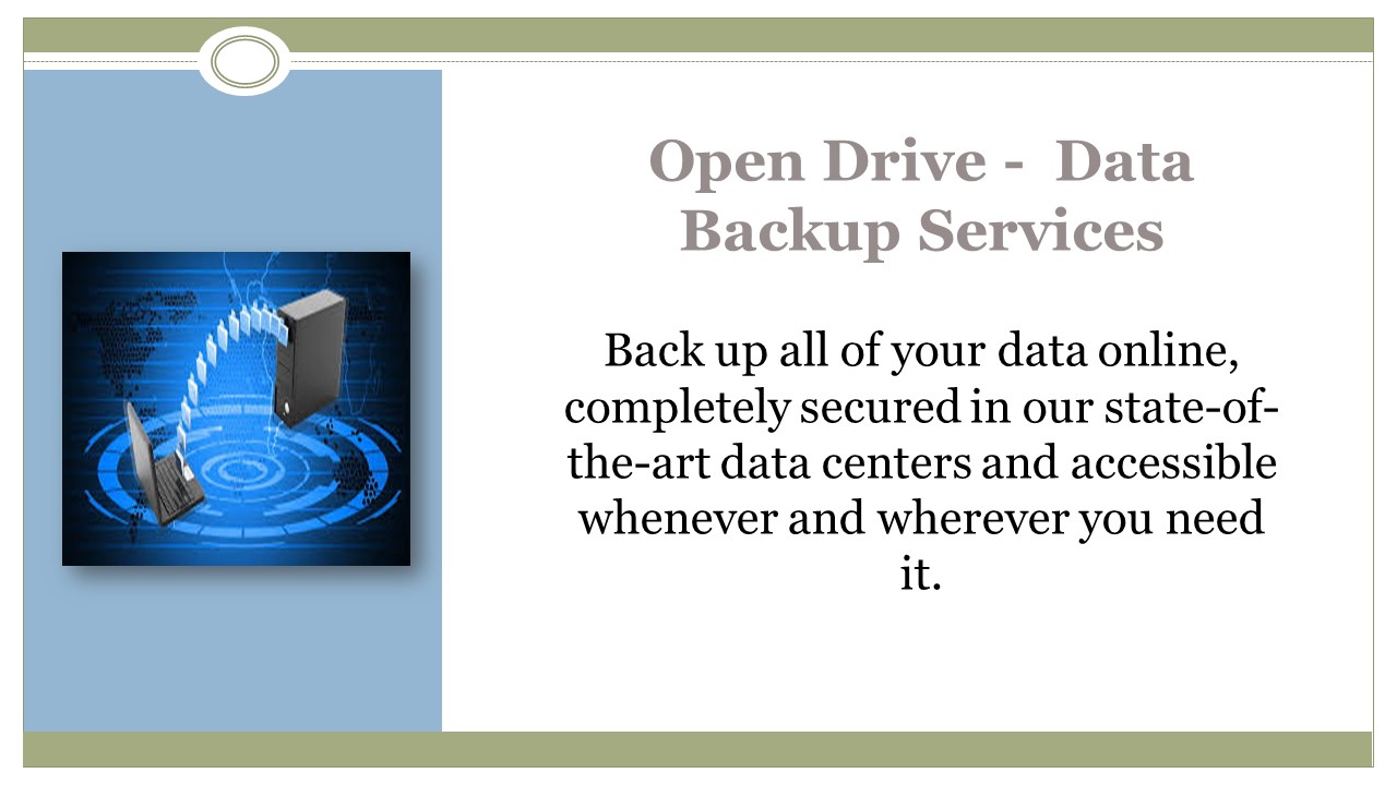 Open Drive- Data Backup Services