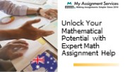 Unlock Your Mathematical Potential with Expert Math Assignment Help