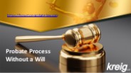 Probate Process Without a Will - houston-probate-law.com (4)