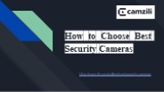 How to choose best security cameras