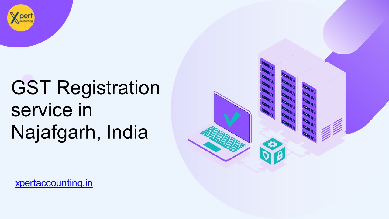 GST Registration service in Najafgarh