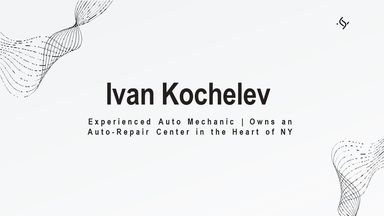 Ivan Kochelev - A Resourceful Professional - Staten Island, NY
