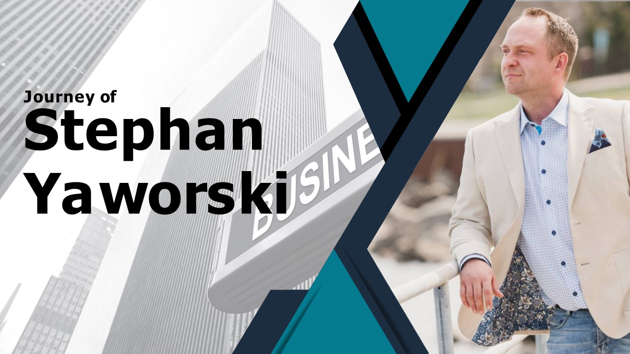 Stephan Yaworski: From Enthusiast to Professional