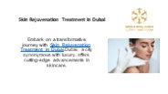 Skin Rejuvenation Treatment In Dubai