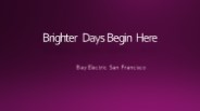 Brighter Days Begin Here
