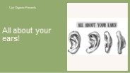 All about your ears!