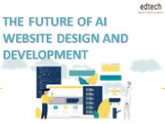 THE FUTURE OF AI WEBSITE DESIGN AND DEVELOPMENT
