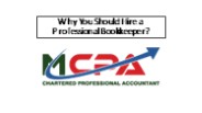 Why You Should Hire a Professional Bookkeeper?