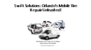 Swift Solutions: Orlando's Mobile Tire Repair Unleashed!