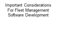 Important Considerations For Fleet Management Software Development