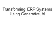 Transforming ERP Systems Using Generative AI