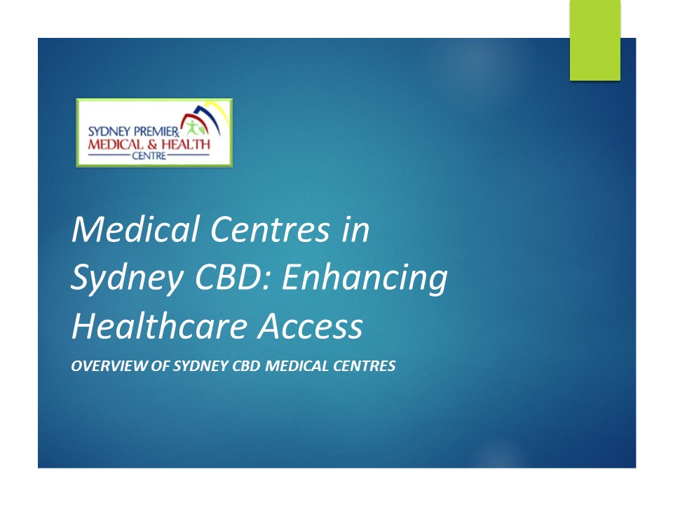 Medical Centres in Sydney CBD - Enhancing Healthcare Access