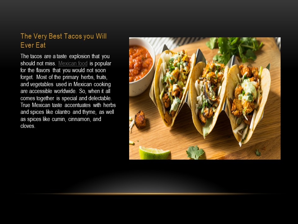 The Very Best Tacos you Will Ever Eat