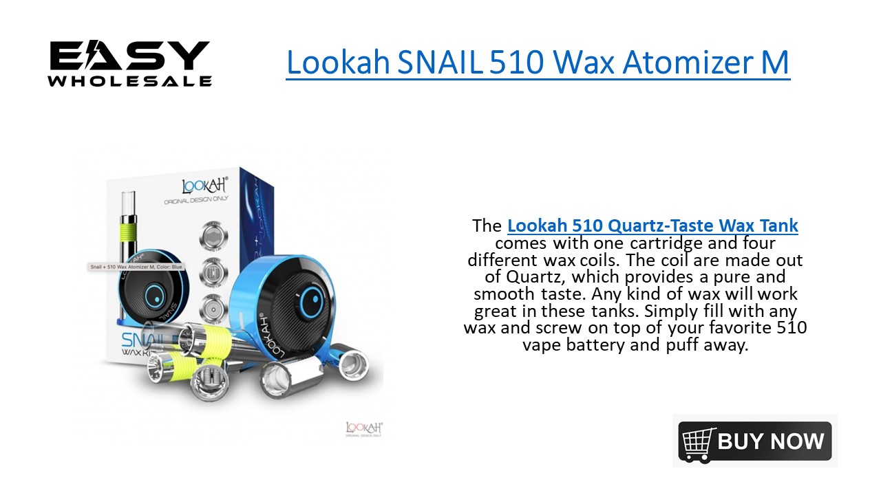 Lookah SNAIL 510 Wax Atomizer M