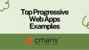 The Progressive Web Apps Examples