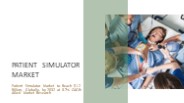 patient simulator market size