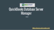 QuickBooks Database Server Manager: Install, Setup & Use