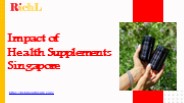 Impact of Health Supplements Singapore
