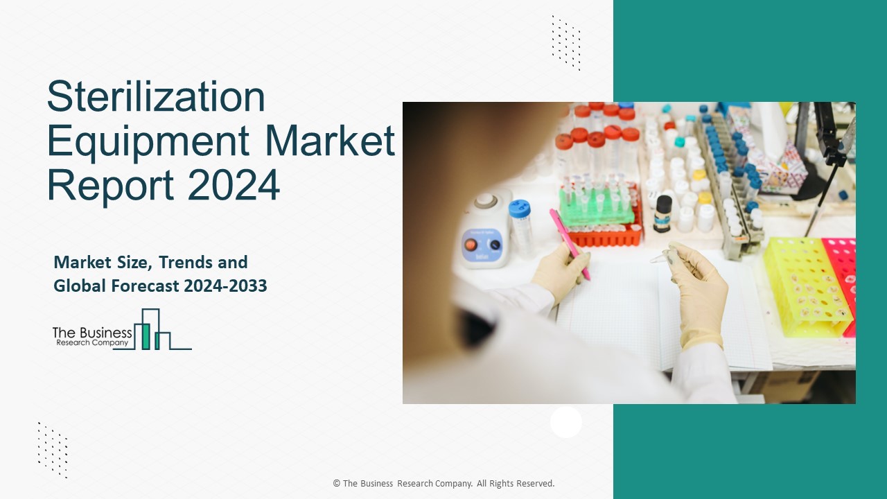Sterilization Equipment Market Outlook And Overview Through 2024-2033