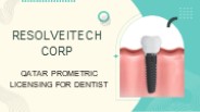 Qatar Prometric Licensing for Dentists