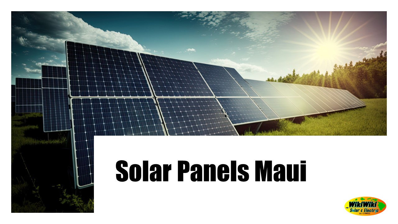 Use Brilliance Solar Panels Maui To Raise The Value Of Your Home