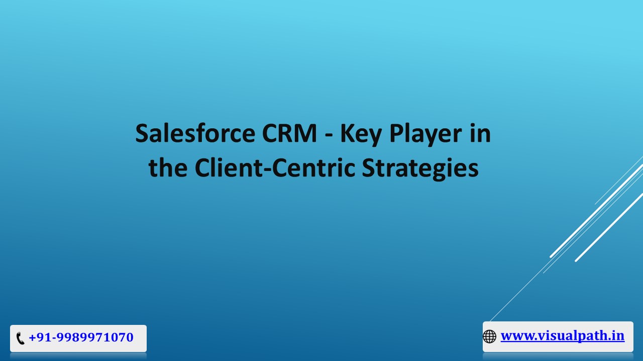 Salesforce Training in Hyderabad | Salesforce CRM Online Training