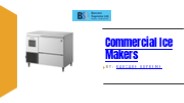 Commercial Ice Makers