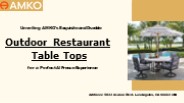 Outdoor Restaurant Table Tops | AMKO Group (1)