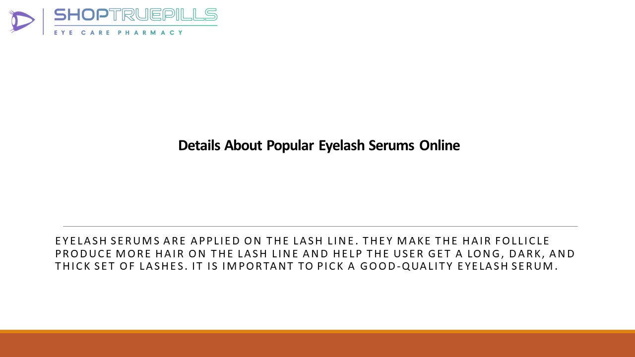 Details About Popular Eyelash Serums Online