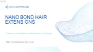 Exploring Nano Bond Hair Extensions Innovations