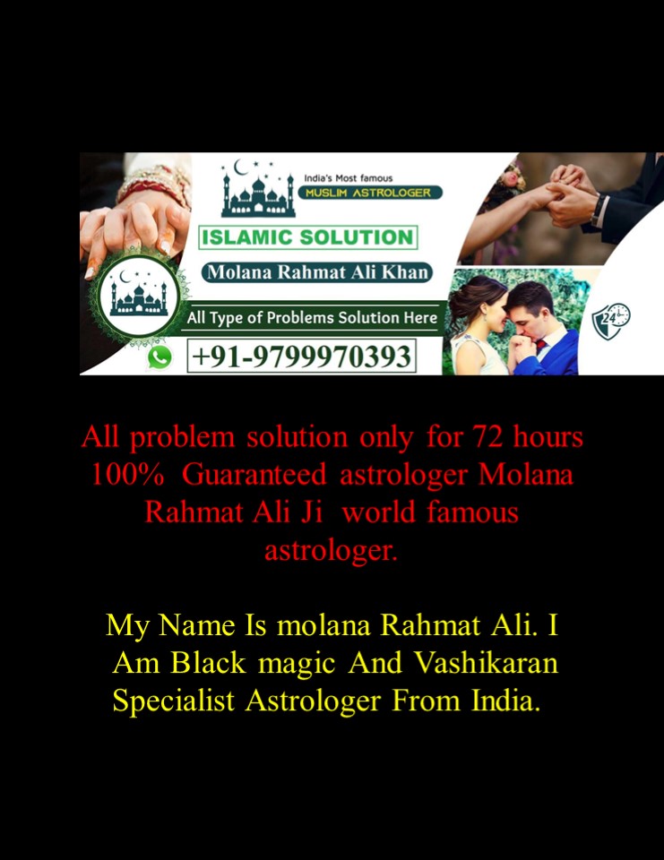 Wazifa For Get Lost Love Back In USA/UK/AUSTRALIA ≼+91-9799970393≽