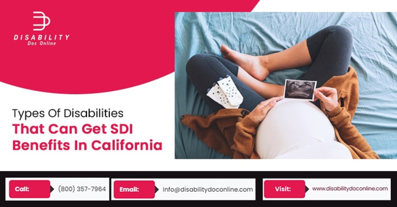 Types Of Disabilities That Can Get SDI Benefits In California ...