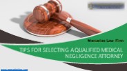 Tips for Selecting a Qualified Medical Negligence Attorney