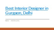 Best Interior Designer in Gurgaon, Delhi