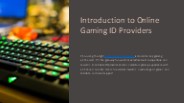 Introduction to Online Gaming ID Providers
