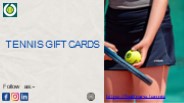 Ace Your Gift Game with Tennis Gift Cards (1)