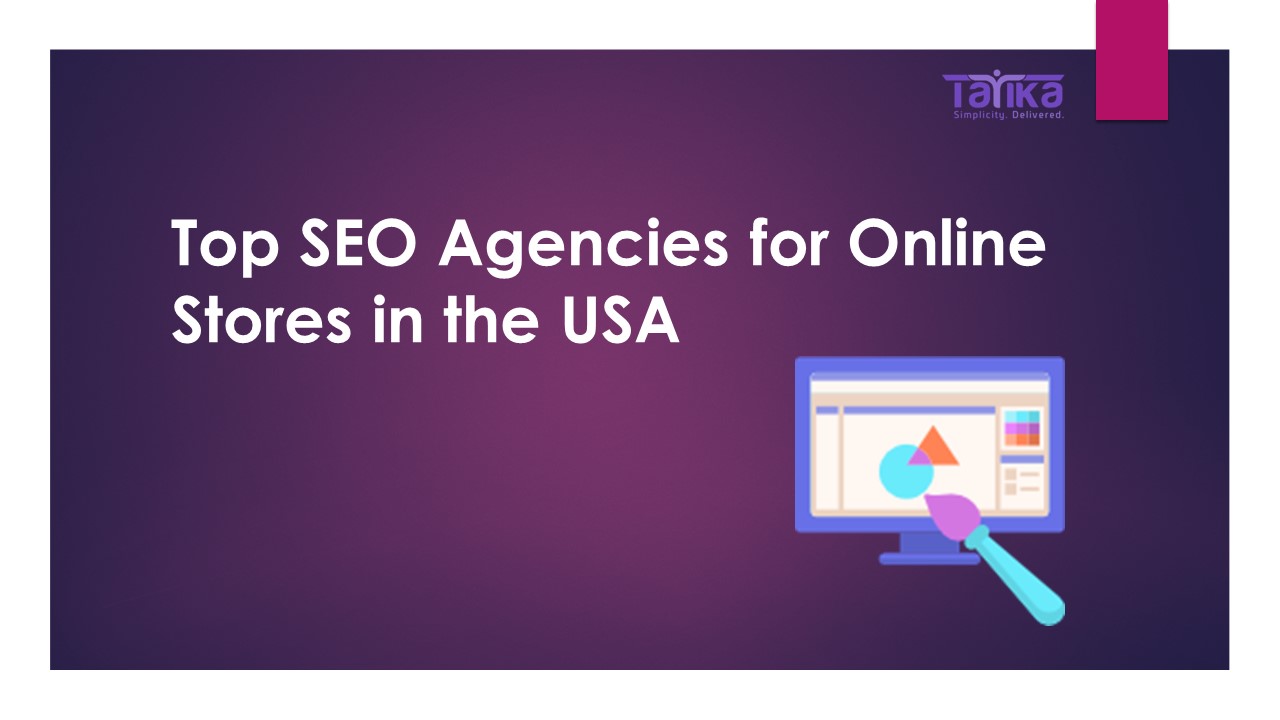 Top SEO Agencies for Online Stores in the USA