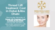 Thread Lift Treatment Cost in Dubai & Abu Dhabi