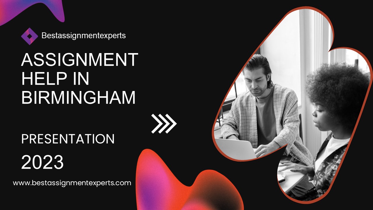 Assignment help Birmingham