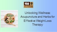 Acupuncture Herbs for Weight Loss Therapy