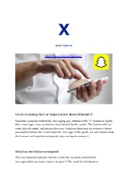 Understanding the X on Snapchat and How to Remove It
