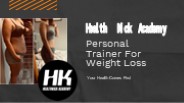Personal Trainer For Weight Loss – Health Kick Academy