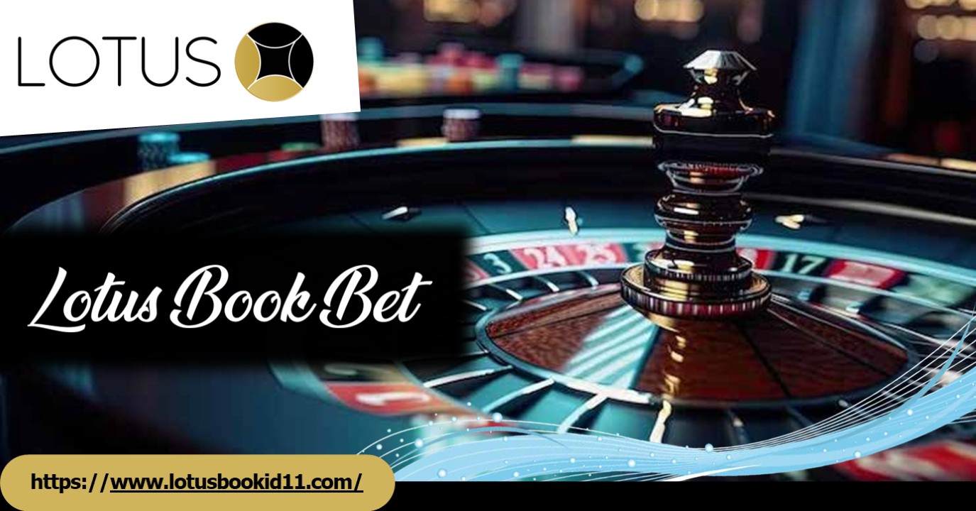 Lotus Book Bet: Unveiling the Essence of Unparalleled Entertainment