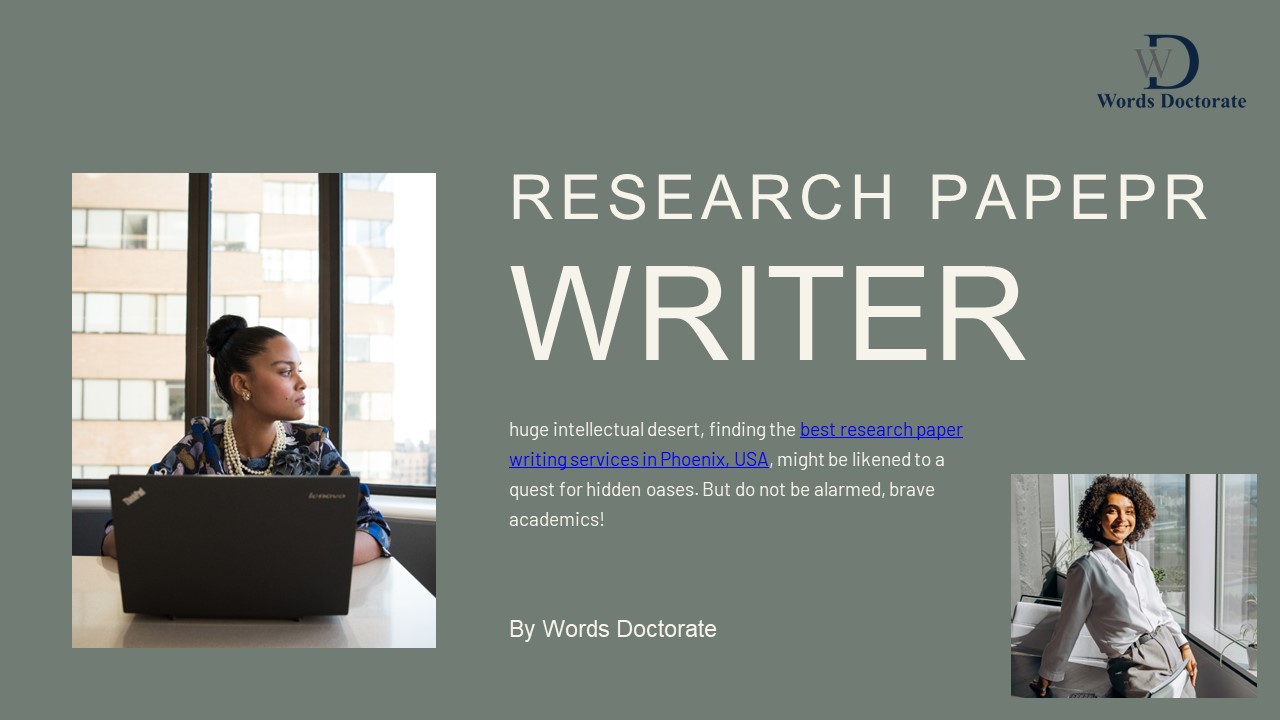 Research Paper Writer in Phoenix, USA