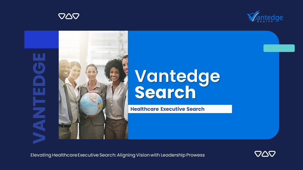 Healthcare Executive Search Consultant